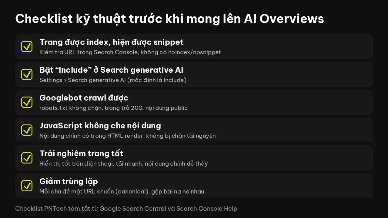 Checklist kỹ thuật để blog đủ điều kiện xuất hiện trong AI Overviews: index, include, crawl, JavaScript, trải nghiệm trang, trùng lặp